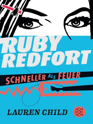 cover image of Ruby Redfort – Schneller als Feuer